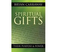 Bryan Carraway Spiritual Gifts (Tascabile)