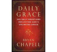 Bryan Chapell Daily Grace (Copertina rigida)