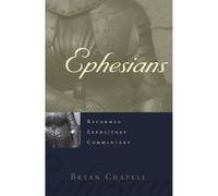 Bryan Chapell Reformed Expository Commentary: Ephesians (Copertina rigida)