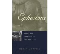 Bryan Chapell Reformed Expository Commentary: Ephesians (Copertina rigida)