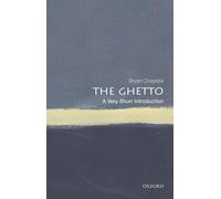 Bryan Cheyette The Ghetto (Tascabile) Very Short Introductions