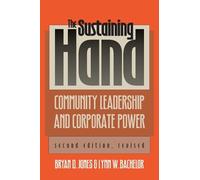 Bryan D. Jones Lynn W. Bachelor The Sustaining Hand (Tascabile)