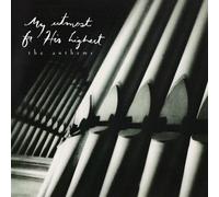 Duncan, Bryan - My Utmost For His Highest: The Anthems
