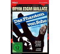 Bryan Edgar Wallace: Das Phantom von Soho - Remastered Edition / Spannender Gruselkrimi mit Starbesetzung + Bonusmaterial (Pidax Film-Klassiker)