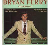 Bryan Ferry - BRYAN FERRY Extended Play UK 7" 45 EP