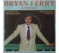 Bryan Ferry - Bryan Ferry - The Price Of Love - 7" EP 1976 - Island Records IEP