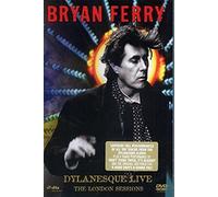 Bryan Ferry - Dylanesque live - The London sessions