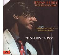 BRYAN FERRY - let's stick together