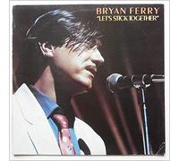 BRYAN FERRY - LET'S STICK TOGETHER 7 INCH (7" 45) GERMAN ISLAND 1976
