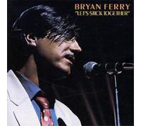 Bryan Ferry Let's Stick Together (CD) Album