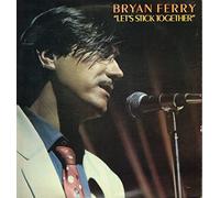 BRYAN FERRY - let's stick together / sea breezes 45 rpm single