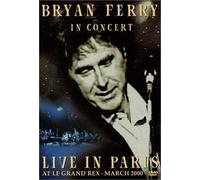 Bryan Ferry - Live In Paris