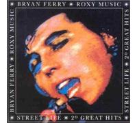 Bryan Ferry / Roxy Music Street life-20 great hits (CD)