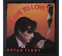 BRYAN FERRY - slave to love / valentine