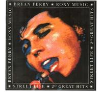 Bryan Ferry - Street life-20 great hits