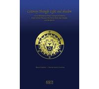 Bryan Garner Ashen Frater Chassan Gateways Through Light and Shadow (Tascabile)