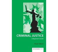 Bryan Gibson Criminal Justice (Tascabile)