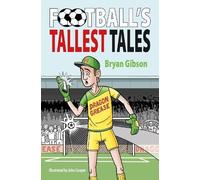 Bryan Gibson Football's Tallest Tales (Tascabile)
