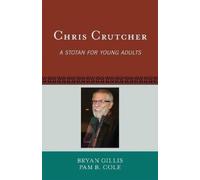 Bryan Gillis Pam B. Cole Chris Crutcher (Copertina rigida)