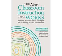 Bryan Goodwin Tonia Gibson Kristin Rouleau Kare The New Classroom In (Tascabile)