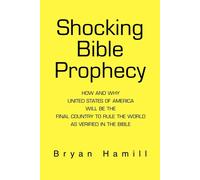 Bryan Hamill Shocking Bible Prophecy (Tascabile)