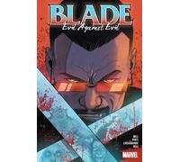 Bryan Hill – Blade Vol. 2: Evil Against Evil – Tascabile – Marvel Comics