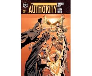 Bryan Hitch Warren Ellis The Authority: Book One (Tascabile)