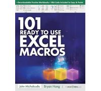 Bryan Hong John Michaloudis 101 Ready To Use Microsoft Excel Macros (Tascabile)