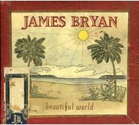 Bryan, James – Beautiful World