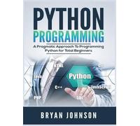 Bryan Johnson Python Programming (Copertina rigida)