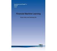 Bryan Kelly Dacheng Xiu Financial Machine Learning (Tascabile)