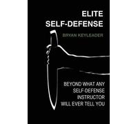 Bryan Keyleader Elite Self-Defense (Tascabile)