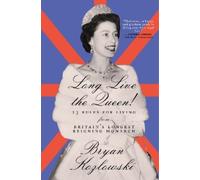 Bryan Kozlowski Long Live the Queen (Tascabile)