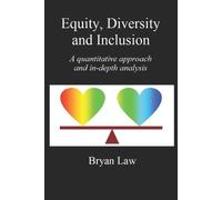 Bryan Law Equity, Diversity & Inclusion (Tascabile)