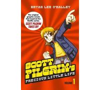 Bryan Lee O’Malley Scott Pilgrim’s Precious Little Life (Tascabile)