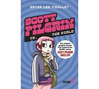Bryan Lee O’Malley Scott Pilgrim vs The World (Tascabile) Scott Pilgrim