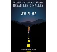Bryan Lee O'Malley – Lost at Sea – Edizione del decimo anniversario – Copertina rigida