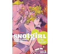 Bryan Lee O'Malley Snotgirl Volume 3: Is This Real Life? (Tascabile) SNOTGIRL TP