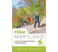 Bryan MacKay Hike Maryland (Tascabile)