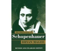 Bryan Magee The Philosophy of Schopenhauer (Tascabile)