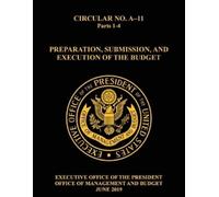 Bryan Mattheis OMB Circular No. A-11 Preparation, Submission, and Ex (Tascabile)