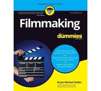 Bryan Michael Stoller Filmmaking For Dummies (Tascabile)