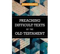 Bryan Murawski Preaching Difficult Texts of the Old Testament (Tascabile)