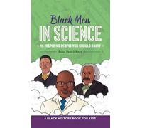 Bryan Patrick Avery Black Men in Science (Copertina rigida) Biographies for Kids