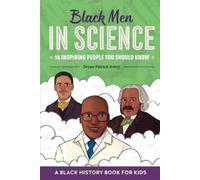 Bryan Patrick Avery Black Men in Science (Tascabile) Biographies for Kids