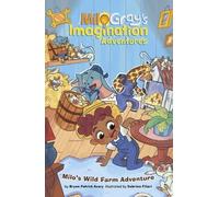 Bryan Patrick Avery Milo's Wild Farm Adventure (Copertina rigida)