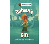 Bryan Patrick Avery Rahma's Gift (Tascabile) Mr Grizley's Class