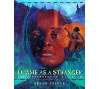Bryan Prince I Came As a Stranger (Tascabile)