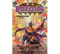 Batgirl: Stephanie Brown Vol. 2 (2025 Edition)