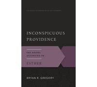 Bryan R. Gregory Inconspicuous Providence (Tascabile)